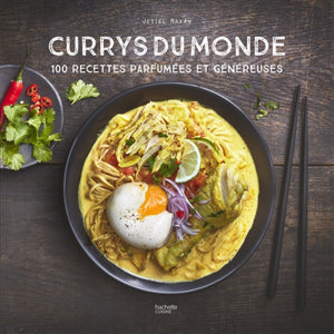 Currys du monde : 100 recettes parfumées et généreuses - Jésiel Maxan
