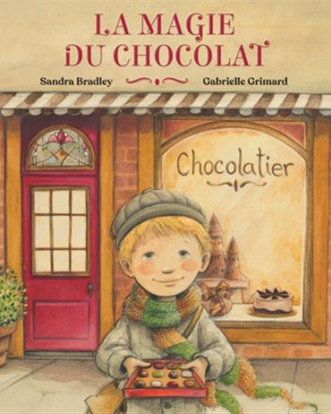 La magie du chocolat - Sandra Bradley