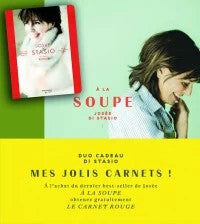À la soupe & Carnet rouge -  Josée Di Stasio