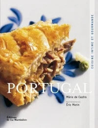 Portugal cuisine intime et gourmande - Mario de Castro