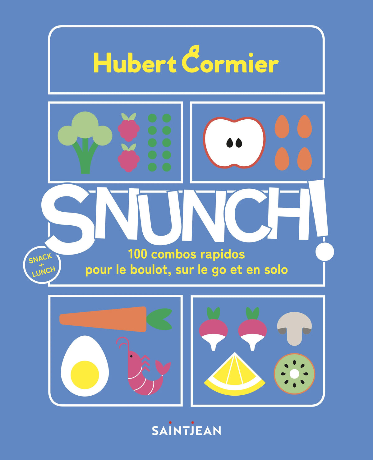 Snunch - Hubert Cormier