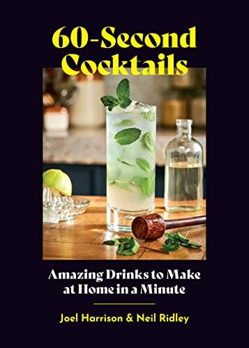 60-Second Cocktails - Joel Harrison