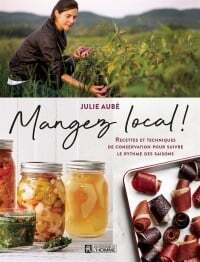 Mangez local ! (tome 1)