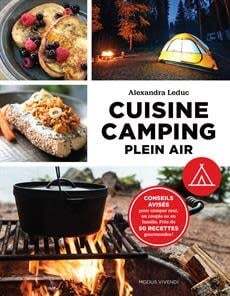 Cuisine camping plein air - Alexandra Leduc