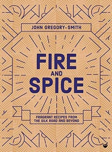Fire and Spice - John Gregory-Smith