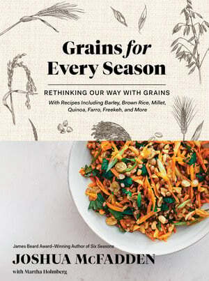 Grains for Every Season - Joshua McFadden