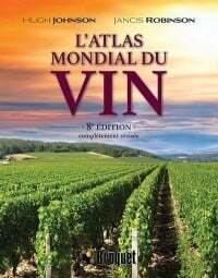 The World Atlas of Wine - 8th Edition - Jancis Robinson