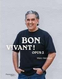 Bon vivant ! Opus 2 - Marc Hervieux