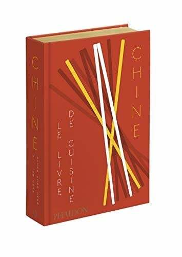 Chine : le livre de cuisine - Keilum et  Diorafong Chan