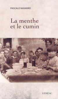La menthe et le cumin - Pascale Navaro
