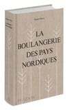 Boulangerie des pays nordiques - Magnus Nilsson