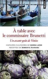 À table avec le commissaire Brunetti - Donna Leon