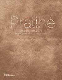 Praline - Pascal Caffet