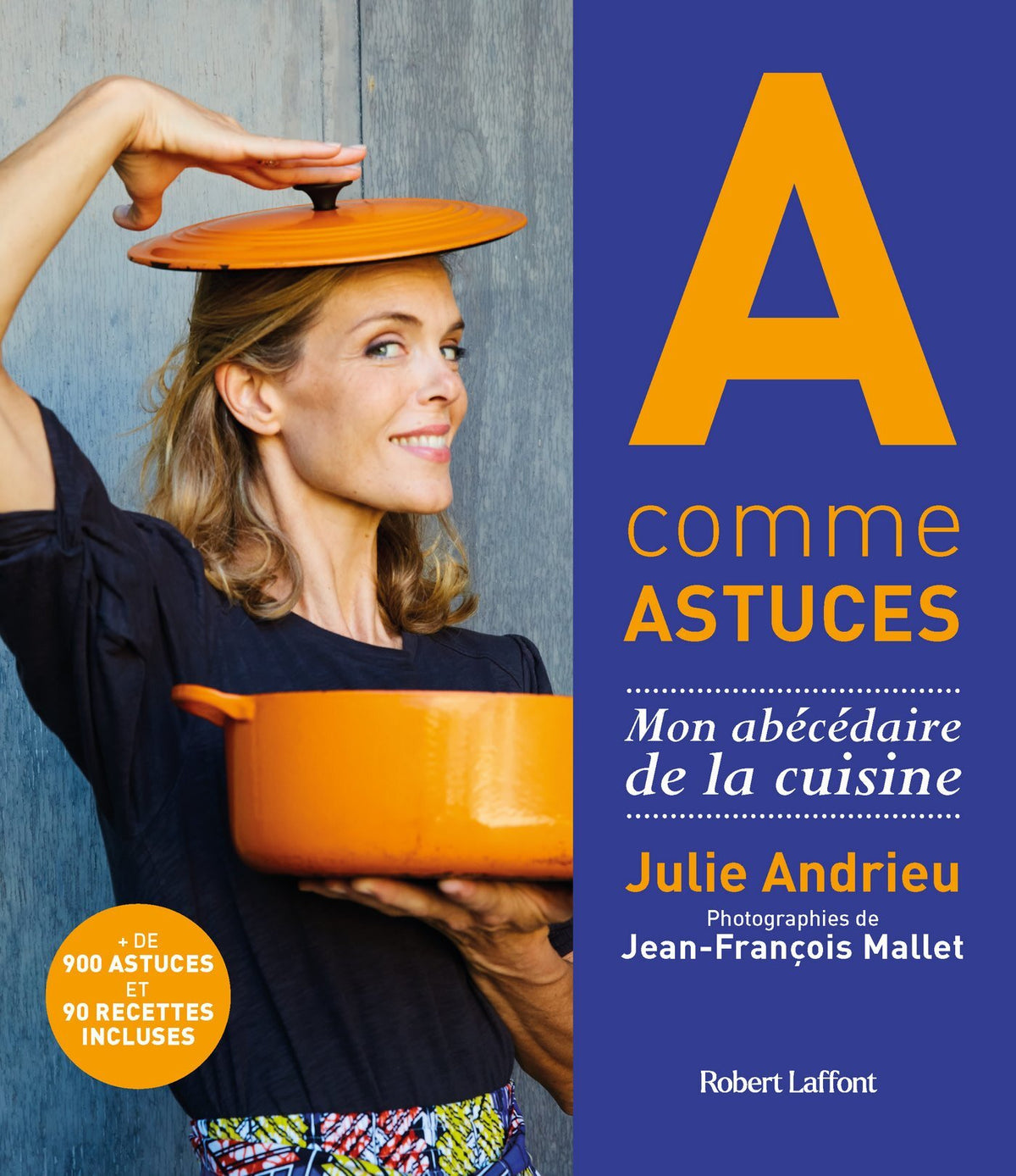 A comme Astuces - Julie Andrieu