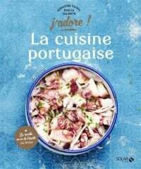 La cuisine portugaise - Grégoire Osoha