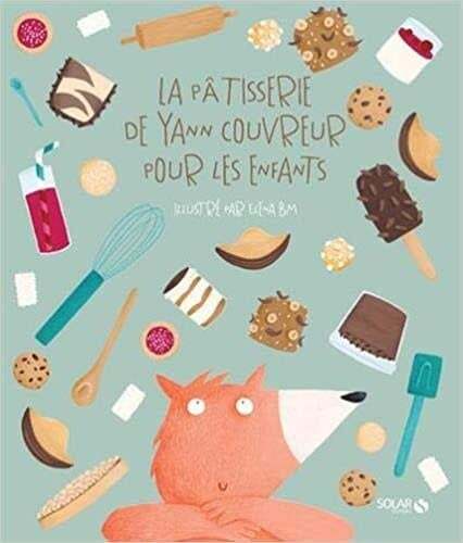 Yann Couvreur's pastry shop for children - Elena BM