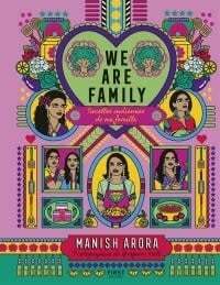 We are family - Manish Arora