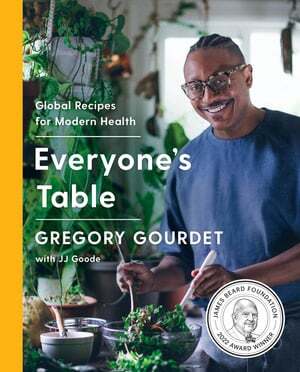 Everyone's Table - Gregory Gourdet, JJ Goode