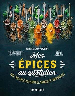 Mes épices au quotidien - Katherine Khodorowsky