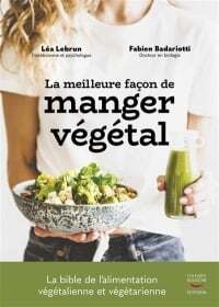 The best way to eat plant-based - Léa Lebrun