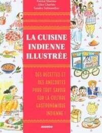 La cuisine indienne illustrée - Pankaj Sharma, Al