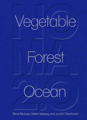 Noma 2.0 ENG - RENÉ REDZEPI & AL