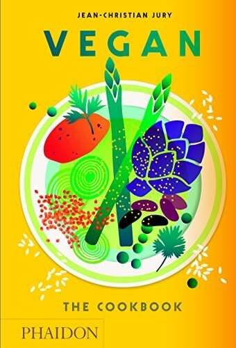 Vegan : The Cookbook - Jean-Christian Jury