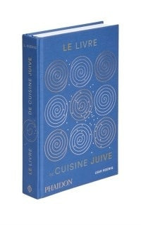 Le livre de cuisine juive - Leah Koenig
