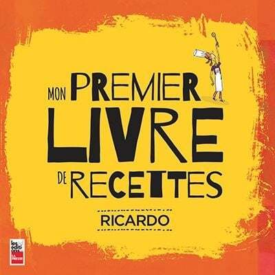 Mon premier livre de recettes - Ricardo