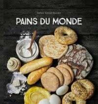 Breads of the World - Sophie Dupuis-Gaulier, Guillaume Czerw 