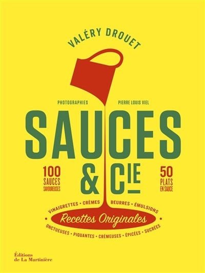 Sauces & Cie - Valérie Drouet