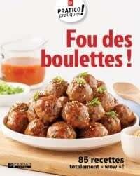 Fou des boulettes! - Pratico Édition