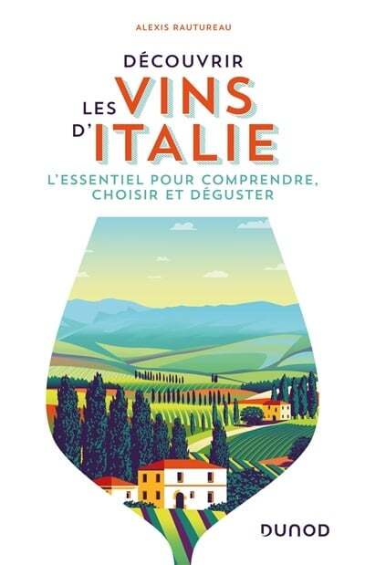 Découvrir les vins d'Italie - Alexis Rautureau