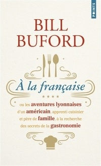 À la française - Bill Bufford