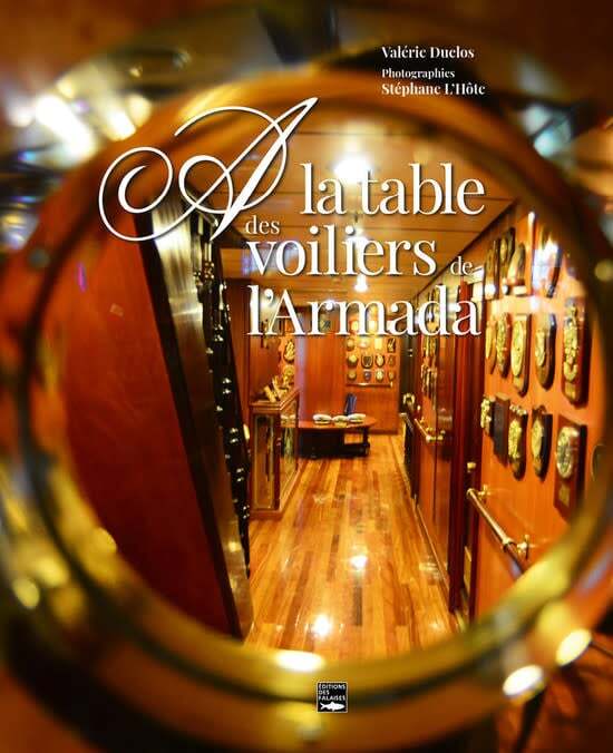 À la table des voiliers de l'Armada - Valérie Duclos