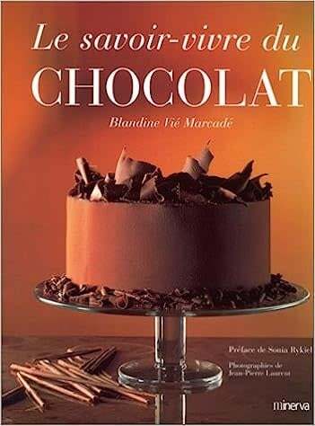 Used book - The Etiquette of Chocolate - Blandine Vié Marcadé