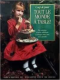 Livre d'occasion - Tout le monde à table ! - Coup de pouce