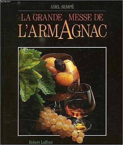 Livre d'occasion - La grande messe de l'Armagnac - Abel Sempé