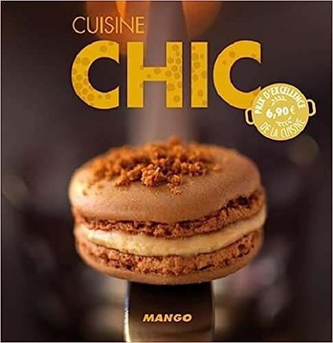 Livre d'occasion - Cuisine chic - Marie-Laure Tombini