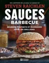 Barbecue sauces - Steven Raichlen
