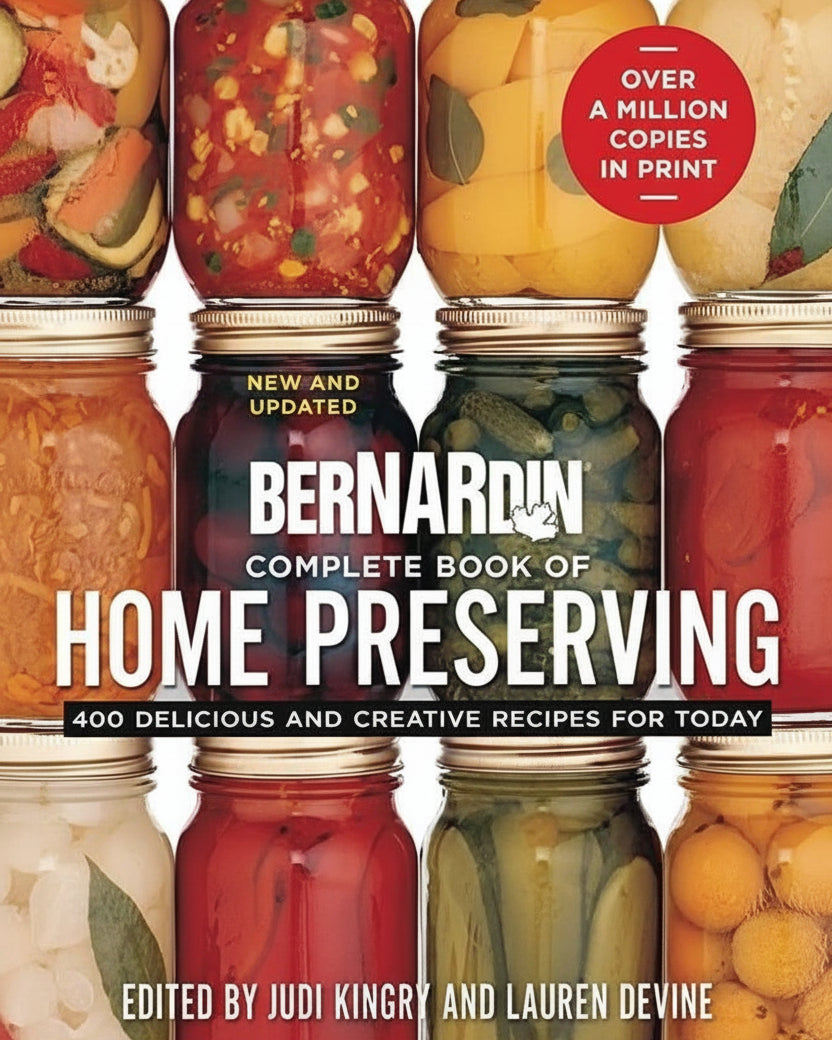 Bernardin Complete Book of Home Preserving