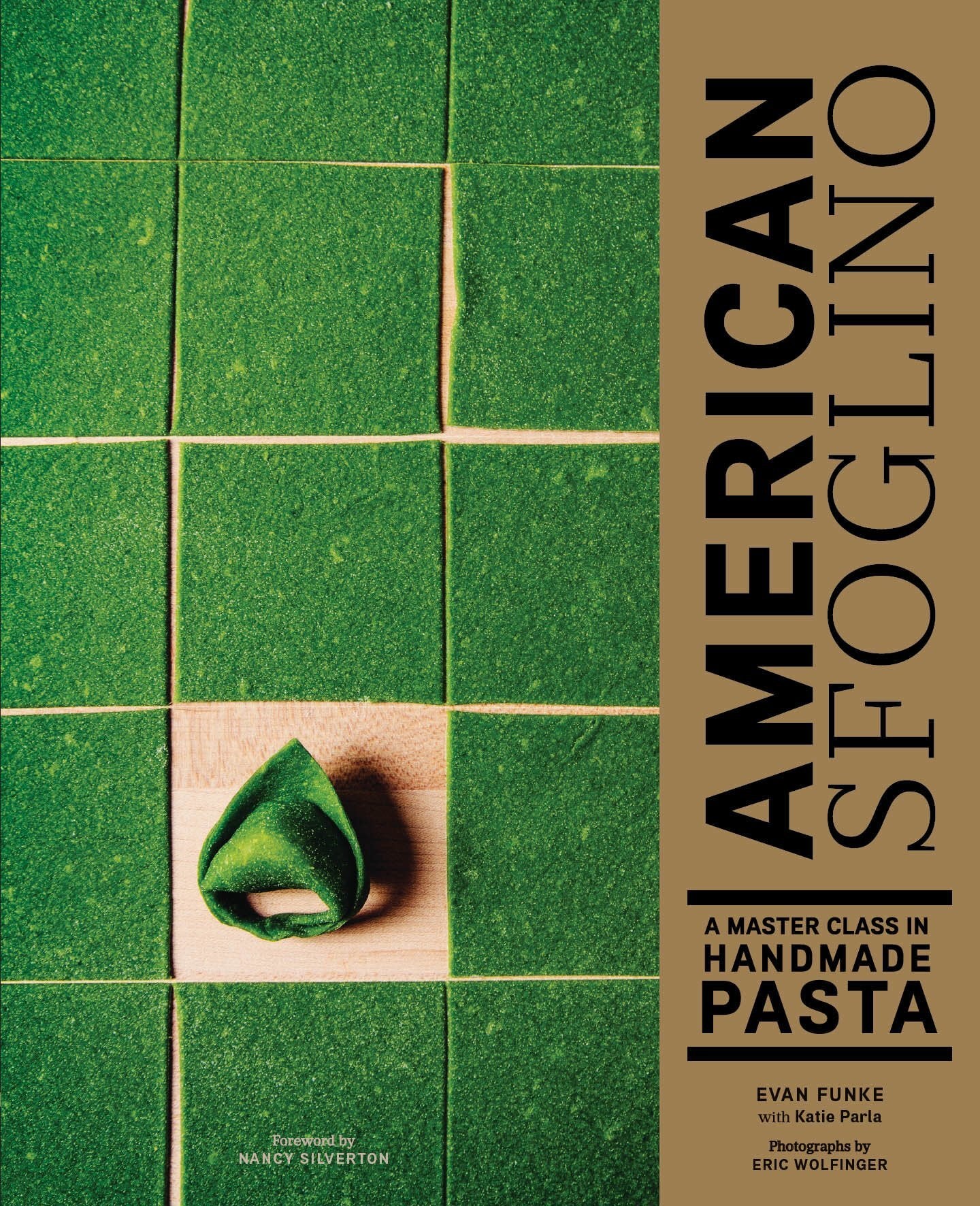American Sfoglino :a master class in handmade pasta