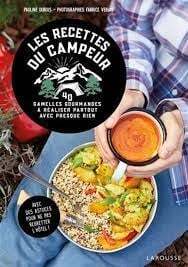 Les recettes du campeur - Pauline Dubois
