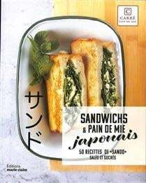 Sandwiches & pain de mie japonais : 50 recettes de sando salés et sucrés / Editions Marie-Claire