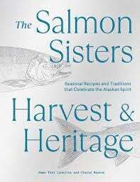 The Salmon Sisters, Harvest & Heritage - Emma Teal and Claire Neaton