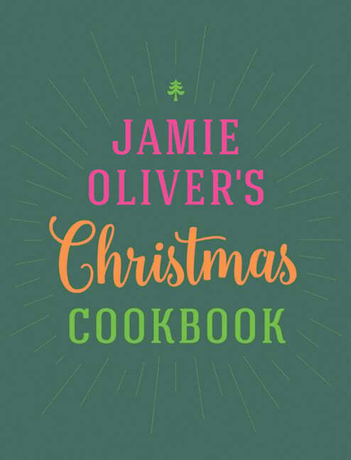 Jamie Oliver's Christmas Cookbook - Jamie Oliver