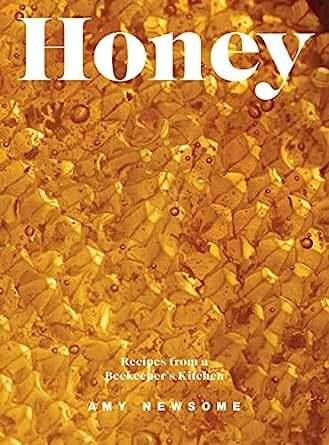 Honey - Amy Newsome