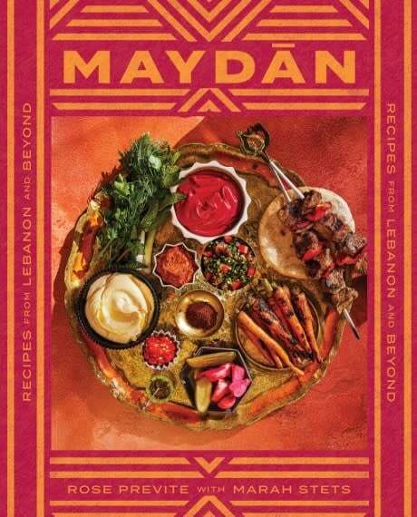 Maydan: Recipes from Lebanon and Beyond - Rose Previte
