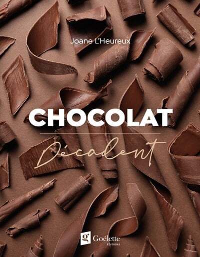 Chocolat décadent - Joane L'Heureux