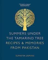 Recipes &amp; Memories - Pakistan Sumayya Usmani